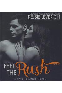 Feel the Rush