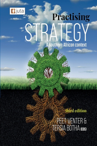 Practising Strategy - A Southern African Context 3e