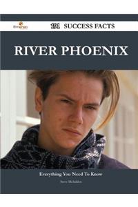 River Phoenix 191 Success Facts - Everything You Need to Know about River Phoenix