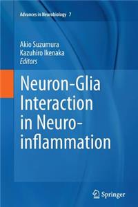 Neuron-Glia Interaction in Neuroinflammation