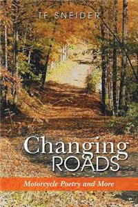 Changing Roads