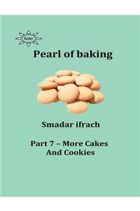 Pearl of Baking - Part 7- More Cakes and Cookies