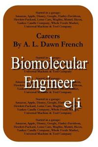 Careers: Biomolecular Engineer