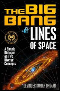 Big Bang and Lines of Space