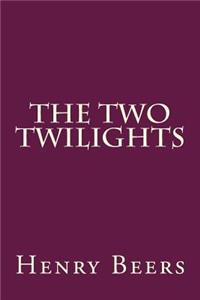 The Two Twilights