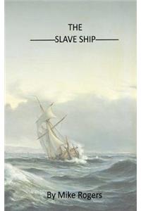 The Slave Ship