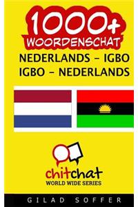 1000+ Nederlands - Igbo Igbo - Nederlands Woordenschat
