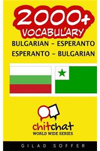 2000+ Bulgarian - Esperanto Esperanto - Bulgarian Vocabulary