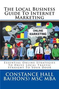 Local Business Guide to Internet Marketing