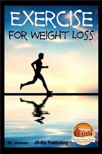 Exercise for Weight Loss