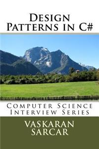 Design Patterns in C#: Computer Science Interview Series