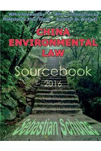 China Environmental Law - Sourcebook 2016