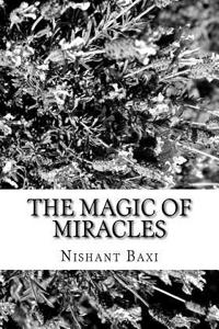 The Magic of Miracles