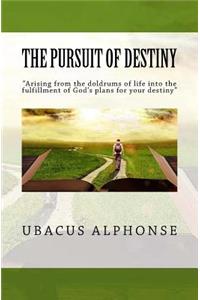 Pursuit of Destiny