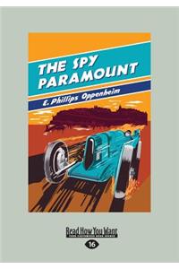 The Spy Paramount (Large Print 16pt)