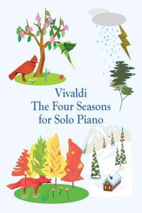 Vivaldi the Four Seasons for Solo Piano