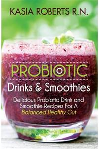 Probiotic Drinks and Smoothies