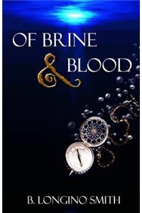 Of Brine & Blood