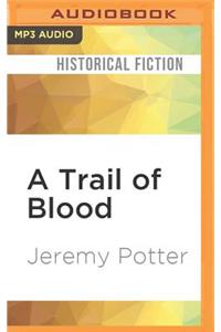 Trail of Blood