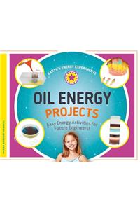 Oil Energy Projects: Easy Energy Activities for Future Engineers!