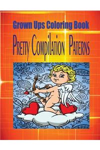 Grown Ups Coloring Book Pretty Compilation Paterns