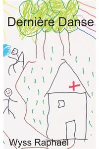 Derni�re Danse
