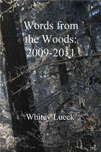 Words from the Woods