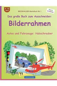 BROCKHAUSEN Bastelbuch Bd. 1 - Das große Buch zum Ausschneiden