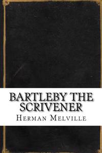 Bartleby the Scrivener