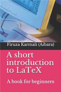 Short Introduction to Latex