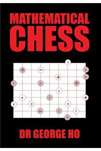Mathematical Chess