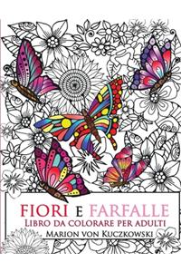 Fiori e Farfalle
