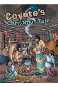 Coyote's Christmas Tale