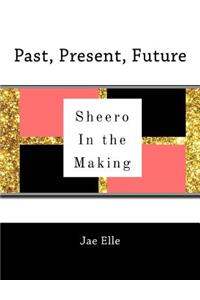 Shero In the Making