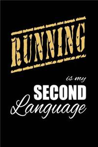 Running Is My 2nd Language