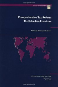 Comprehensive Tax Reform: the Colombian Experien