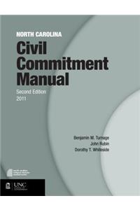 North Carolina Civil Commitment Manual
