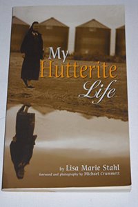 My Hutterite Life