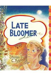 Late Bloomer