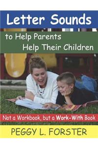 Letter Sounds to Help Parents Help Their Children