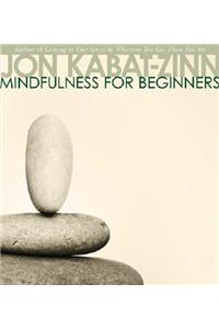 Mindfulness for Beginners