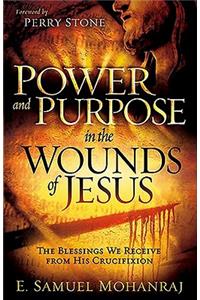 Power & Purpose In The Wounds Of Jesus