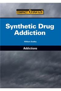 Synthetic Drug Addiction