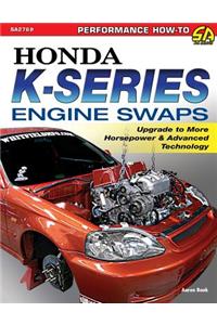 Honda K-Series Engine Swaps