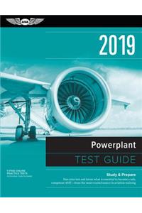 Powerplant Test Guide 2019: Pass Your Test and Know What Is Essential to Become a Safe, Competent Amt from the Most Trusted Source in Aviation Training