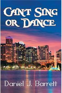 Can't Sing or Dance