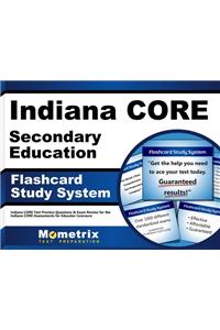 Indiana Core Secondary Education Flashcard Study System