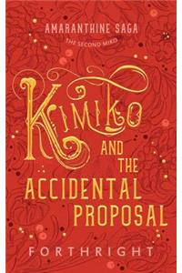 Kimiko and the Accidental Proposal