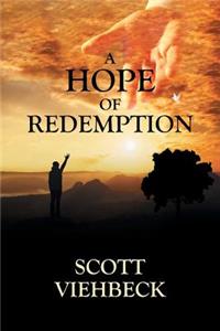 A Hope of Redemption