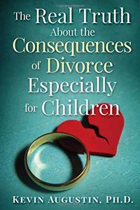 The Real Truth About the Consequences of Divorce